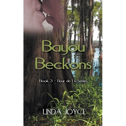 Bayou Beckons