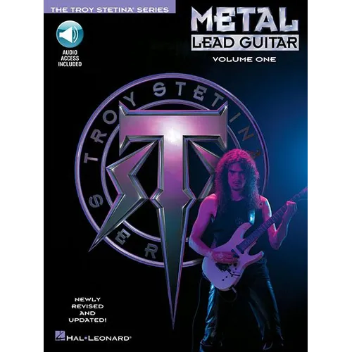 Troy Stetina Metal Lead Guitar Vol. 1 Electric Guitar Sheet Music and Online Audio Heavy Metal Soloing Method Songbook Learn Scales Techniques and Met