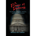 The Power of Darkness: The Power of Angels, Demons, and Wicked Politicians