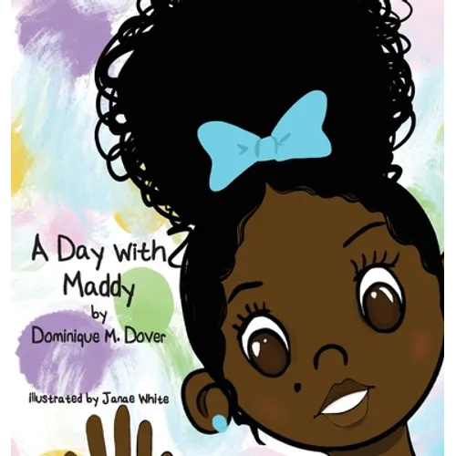 A Day with Maddy