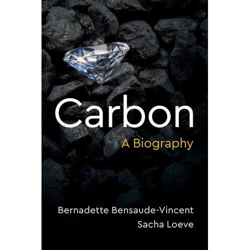 Carbon: A Biography - Paperback