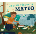 La Gran Búsqueda de Mateo: Un Cuento de Tdah