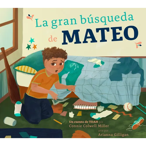 La Gran Búsqueda de Mateo: Un Cuento de Tdah