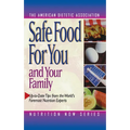 Safe Food for You and Your Family