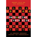 Confronting Cyber Risk: An Embedded Endurance Strategy for Cybersecurity