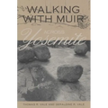 Walking with Muir Across Yosemite