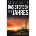 Das Sterben des Jahres: Ein Yorkshire-Krimi