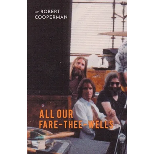 All Our Fare-Thee-Wells