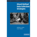 Mixed Method Data Collection Strategies