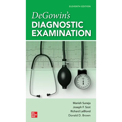 Degowin's Diagnostic Examination, 11th Edition
