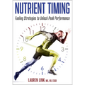 Nutrient Timing: Fueling Strategies to Unlock Peak Performance