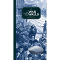The War Within These Walls