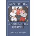 Alzheimer's: A Caretaker's Journal