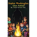 Sophie Washington: Class Retreat