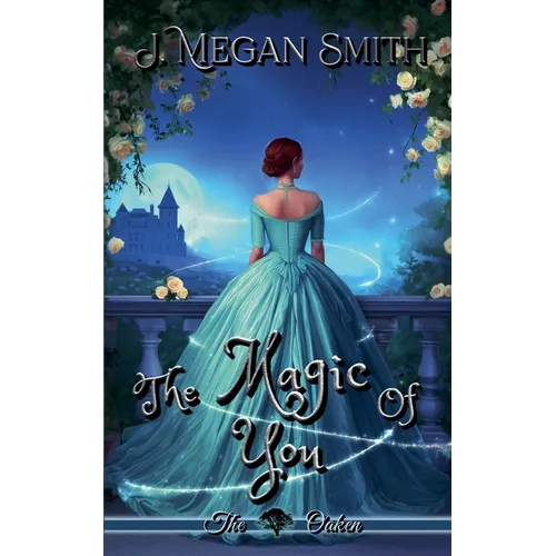 The Magic of You