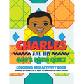 Charles and His Gee's Bend Quilt Coloring and Activity Book