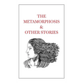 The Metamorphosis & Other Stories