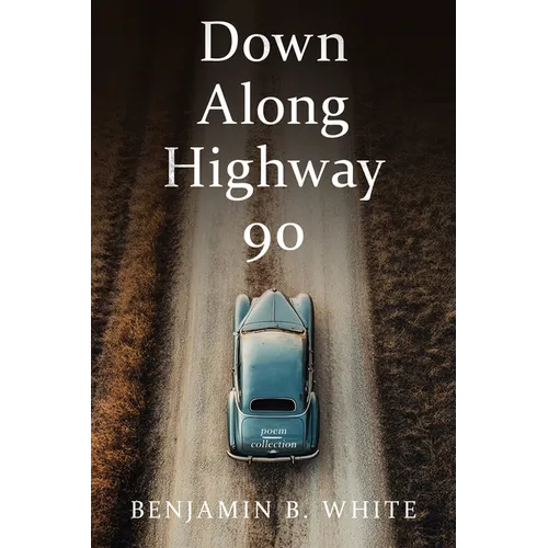 Down Along Highway 90