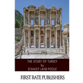 The Story of Turkey