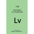 The Poetry of Livermorium