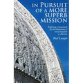 In Pursuit of a More Superb Mission: Exploring a Framework for the Elimination of Racial Prejudice in America