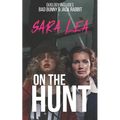 On The Hunt: Duology: Bad Bunny & Jack Rabbit