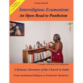 Interreligious Ecumenism: An Open Road to Pantheism