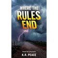 Where the Rules End, Choose the Living Series