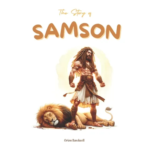 The Story Of Samson