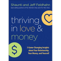 Thriving in Love and Money: 5 Game-Changing Insights about Your Relationship, Your Money, and Yourself