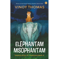 Elephantam Misophantam