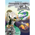 Norse, of Course! Ginnungagap to Asgard: Norse Mythology: Vikings for Kids: Odin, Thor, Loki