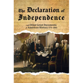 The Declaration of Independence: And Other Great Documents of American History, 1775-1865