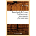 Les côtes de la France. De Cherbourg à Saint-Nazaire (Éd.1886-1890)