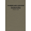 Clients and Lawyers: Securing the Rights of Disabled Persons