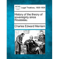 History of the Theory of Sovereignty Since Rousseau.