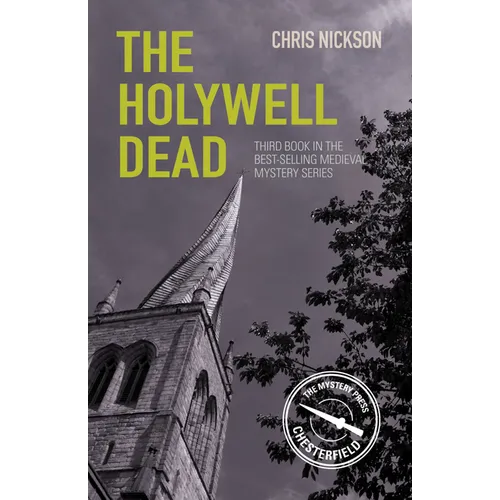 The Holywell Dead: John the Carpenter (Book 3) Volume 3