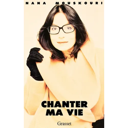 Chanter ma vie