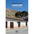 Lugarización Y Desarrollo Sostenible