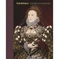 The Royals: Tudors to Windsors