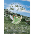 The Adventures of Twilla & Rye: Lost on the Alpine Tundra