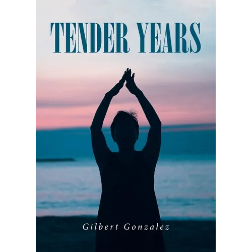 Tender Years