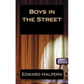 Boys in the Street: None