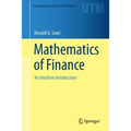 Mathematics of Finance: An Intuitive Introduction