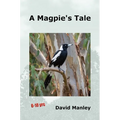 A Magpie's Tale
