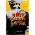 Ride Like the Devil
