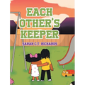 Each Other's Keeper