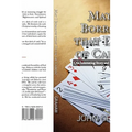 May I Borrow That Deck of Cards: (An Interesting Story and Inspirational Study)