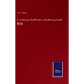 A Lecture on the Private and Literary Life of Burns