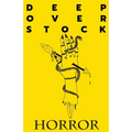 Deep Overstock Issue 7: Horror